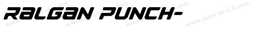 ralgan punch字体转换
